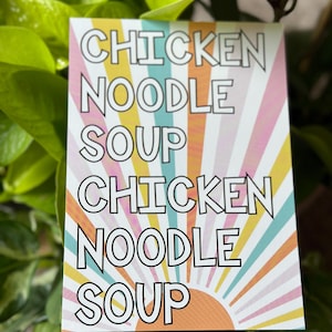 BTS Chicken Noodle Soup 5x7 Art Print