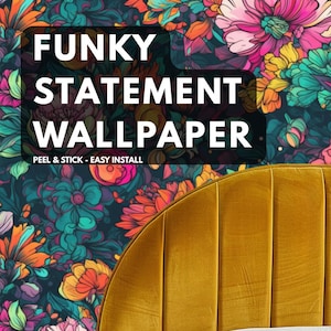 May include: Peel and stick wallpaper featuring a dark background with vibrant, multi-colored floral patterns in shades of pink, orange, and teal. The text reads FUNKY STATEMENT WALLPAPER and PEEL & STICK - EASY INSTALL. A mustard yellow headboard is visible.