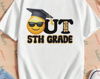 Out 5th Grade 2026 png, fun fifth grade graduation design, last day of 5th grade, last day of school 2026, 5th Grade Digital, Graduation png