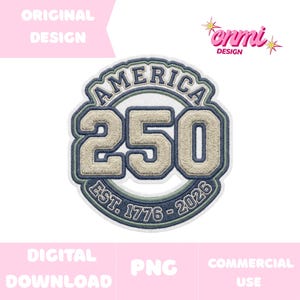 Retro USA 250th Anniversary PNG - America 250 Years 1776-2026 Varsity Sublimation - Patriotic Chenille Patch Aesthetic Design - 4th of July