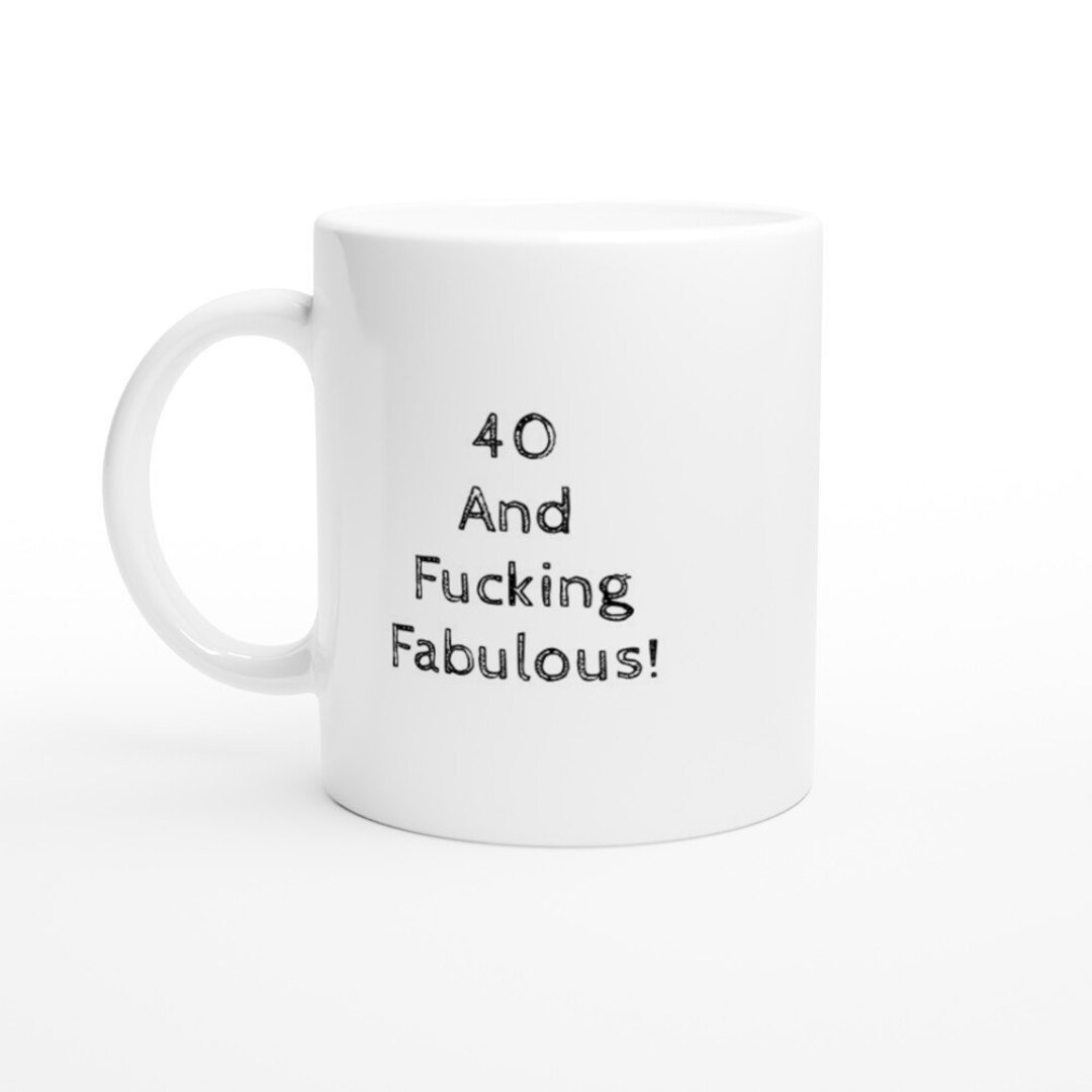 40th-birthday-mug-40th-gifts-rude-mugs-sister-gift-coffee-etsy
