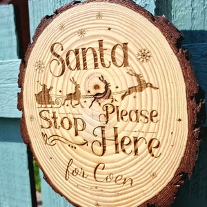 Personalised Santa's Stop Here Sign