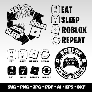 Roblox SVG Essen Schlaf Roblox Rapport Shirt Design Roblox Cricut Geburtstag Gamer Geschenk Roblox Geburtstag Digital Download Cricut SVG Gaming Clipart
