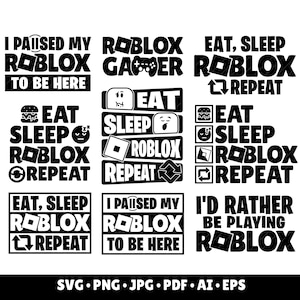 Roblox SVG Essen Schlaf Roblox Rapport Shirt Design Roblox Cricut Geburtstag Gamer Geschenk Roblox Lustige Gamer Sprüche Cricut SVG Gaming Clipart