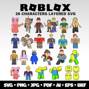 Roblox Characters Cricut Bundle Roblox Gamer SVG Bundle Birthday Roblox Gamer Gift for Birthday Personalized Roblox Gamer Party Roblox SVG