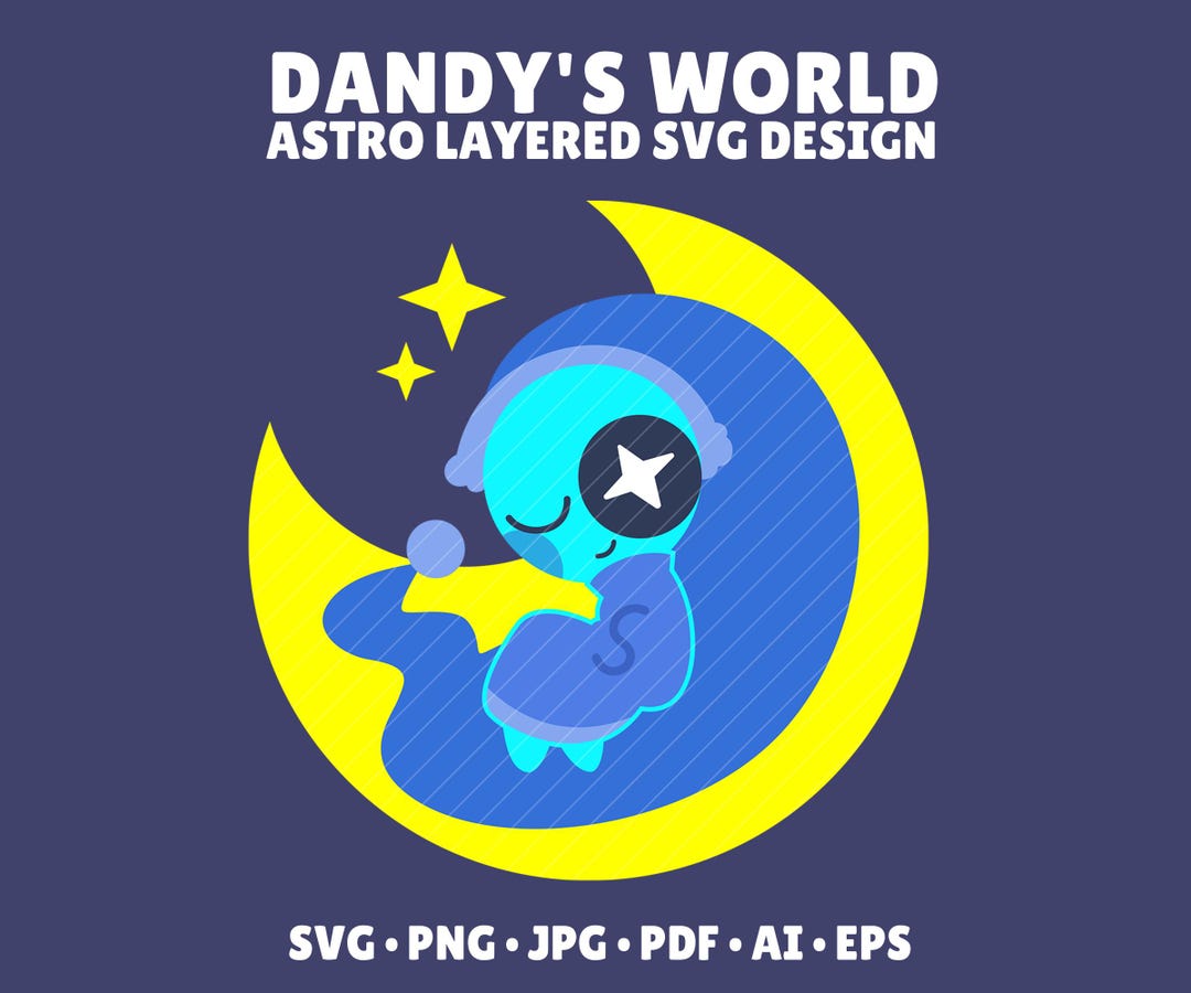 Dandy's World Astro SVG Layered Roblox Character Gamer Birthday Party ...
