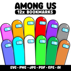 Among Us Bookmarks Bundle Birthday Among Us Svg Gaming Clipart Birthday PNG Among Us Printable Digital Download Among Us Character