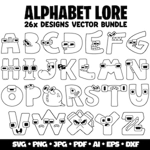 Alphabet Lore SVG Bundle Letters Printable Alphabet Lore Png Clipart Kids Birthday Party Printable Font Letters Cricut