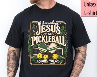 Pickleball Shirt, Comfort Colors, Jesus Apparel, Christianity T-shirt, Match Day Shirt, Pickleball Gifts, Pickleballer Shirt