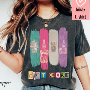 Diet Coke Lover Comfort Colors Soda Lovers Shirt Diet Coke Gifts Weird Jokes Shirt Trendy Shirts Diet Coke Cute Coke Shirt Soda Gift Shirt