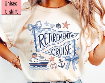 Retirement Cruise Shirt, Funny Retired Gift, Retirement Vacation Tee, Officially Retired Travel Shirt