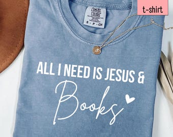 Book Lover Shirt, Jesus Apparel, Reading Shirt, Christianity T-shirt, Bookish Graphic Tee, Bookworm Tee, Reader Gift, Comfort Colors Tee