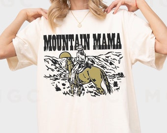 T-shirt graphique couleurs confort - chemise Mountain Mama, t-shirt de rodéo, robe t-shirt western, chemise de maman, t-shirt de maman de cow-girl, t-shirt western surdimensionné