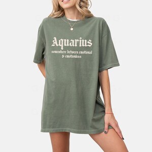 Aquarius Shirt | Funny Astrology Graphic Tee | Aquarius Gift for Her | Zodiac Air Sign Tee | Horoscope T-Shirt Moss