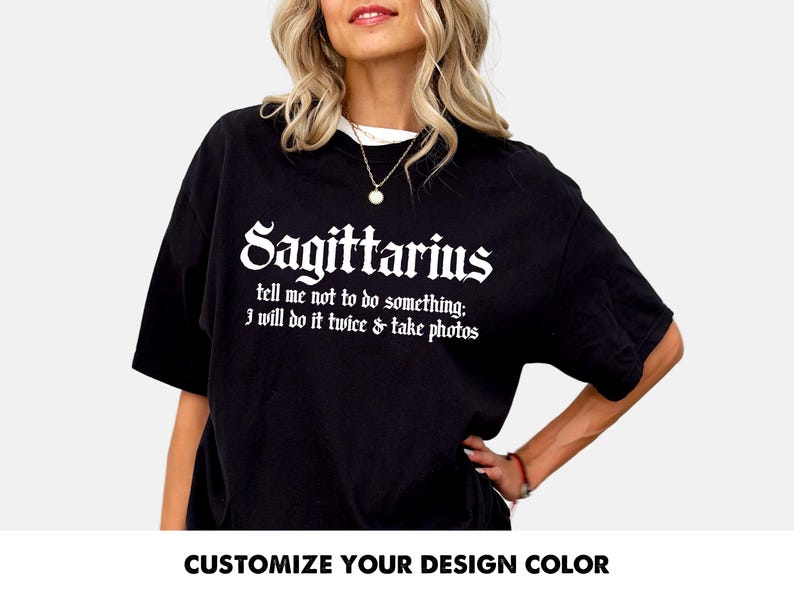 Sagittarius Shirt | Funny Zodiac Graphic Tee | Astrology Gift for Sagittarius | Bold Horoscope Shirt | Fire Sign Humor Tee Black