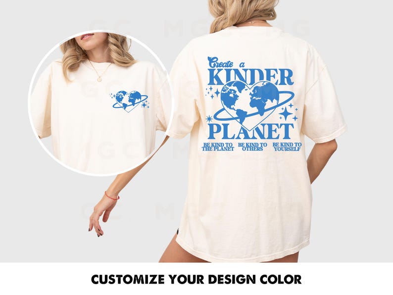 Peut inclure: Un t-shirt blanc avec un graphique bleu qui dit "Cr&eacute;er une plan&egrave;te plus humaine" et repr&eacute;sente une terre en forme de c&oelig;ur avec des &eacute;toiles. Le texte sous le graphique dit "Soyez gentil avec la plan&egrave;te, Soyez gentil avec les autres, Soyez gentil avec vous-m&ecirc;me."