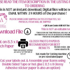 May include: A pink and white digital download instruction sheet with text. Instructions include downloading the file, printing on 8.5 x 11 inch paper, and cutting out labels. The sheet also features a logo and a printer icon.