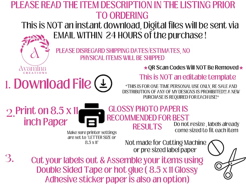 May include: A pink and white digital download instruction sheet with text. Instructions include downloading the file, printing on 8.5 x 11 inch paper, and cutting out labels. The sheet also features a logo and a printer icon.