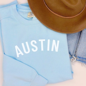 Custom City Sweatshirt with City Name Matching Sweatshirts Austin Sweatshirt Chicago Sweatshirt Custom Sweatshirt Customized City Apparel