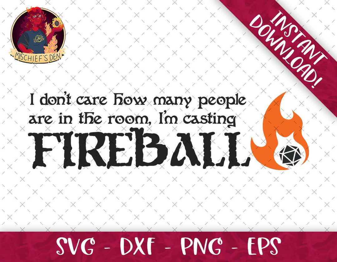 I'm Casting Fireball D20 SVG Bundle | Svg Eps Dxf Png Format Bundle | D ...