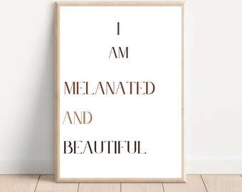 Melanated And Beautiful, African American Art, Black Girl Magic, Black Boy Joy, Daily Affirmations, Positive Affirmations, Self Love Print