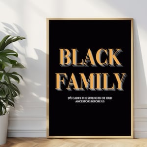 Black Family, Black Excellence Wall Art, Black Culture Art, Black Art, Black Owned Art, Inspirational Poster, Family