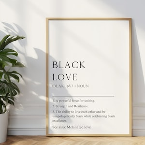 Schwarze Liebe Definition Druck | Schwarze Kunst | Schwarze Kultur | Melanin Print | Typografie | Minimalistisches Poster