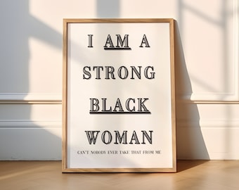 Strong Black Woman, Black Empowerment, Black Woman Art, Black Art, Black Owned Art, Woman Empowerment, Positive Affirmations