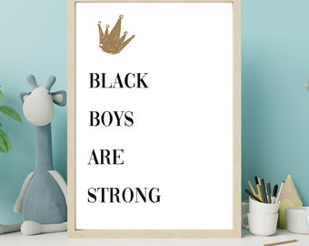 Black Boys Are Strong, Black Boy Art, Self Love, Kids Room Decor, Nursery Wall Decor, Daily Affirmations, Positive Affirmations