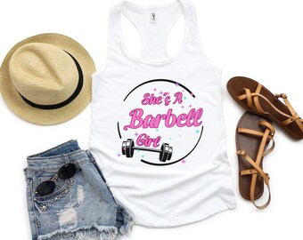 She's a Barbell Girl Racerback Tank Top, Workout/Gym Shirt, Fitness Tank, Exercise Top, Women's Athletic Wear