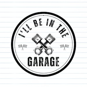 garage in formato SVG, segno del garage, garage tshirt in formato SVG, garage arte in formato SVG, camicia da uomo divertente, camicia di papà, regalo per papà, File Cricut, silhouette, Glowforge