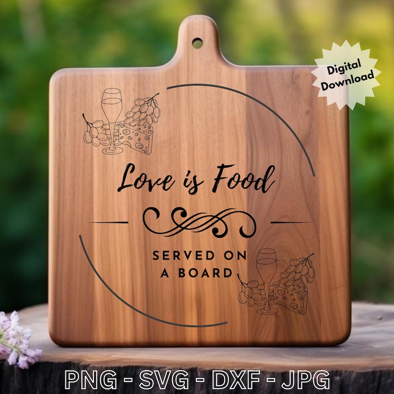 Love is Food Served on a Board Charcuterie Board Design Digital