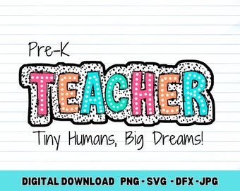 Pre-K Teacher Dalmatian Dots PNG SVG (Digital Download)