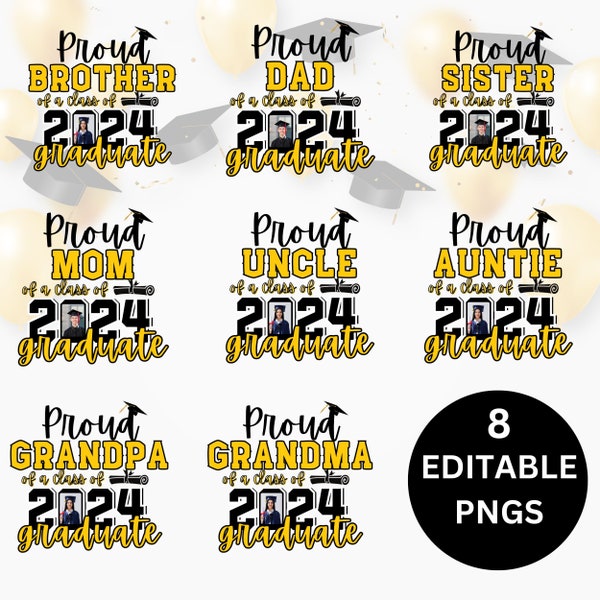 Proud Graduate Family 2024 Png Bundle, Senior Family Png, Graduation Png Bundle, Proud Senior Png, Canva Edit,Class of 2024 Png,Digital File