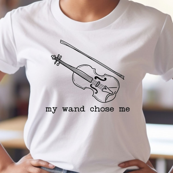 Violin Player Shirt, My Wand Chose Me Violin Shirt, Funny Violin Shirt, Music Teacher Gift, Classical Music Lover Gift, Violinist Tshirt