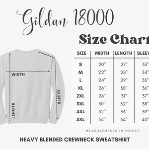 May include: Size chart for Gildan 18000 Heavy Blended Crewneck Sweatshirt. The chart shows measurements in inches for width, length, and sleeve length for sizes S through 5XL.