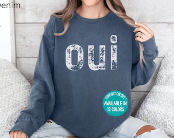 Comfort Colors Oui Sweatshirt: French Souvenir Crewneck