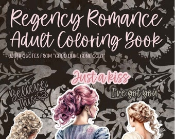 Regency Romance Adult Coloring Book Digital Art Historical Romance Gift for Book lovers and Readers