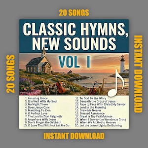 May include: A CD cover for "Classic Hymns, New Sounds Vol. I" with a scenic background of a church and lighthouse. The cover features a list of 20 songs and the words "Instant Download".