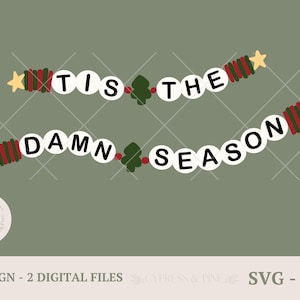 Tis The Damn Season vänskapsarmband SVG PNG, vänskapsarmband jul SVG, Cricut silhuett klippfiler, t-shirt sublimation filer