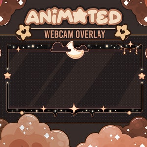 May include: A brown and gold webcam overlay with the text "ANIMATED WEBCAM OVERLAY" and a cartoon moon and stars.