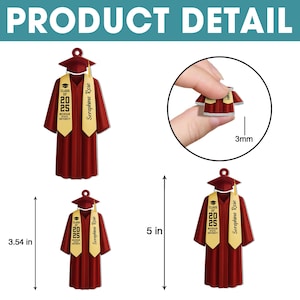 May include: Graduation cap and gown ornament with a gold tassel and the text "Class of 2025" and "Seraphina Rose". The ornament is 5 inches tall and 3.54 inches wide.
