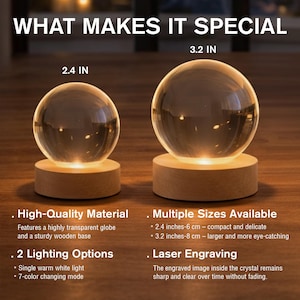Op de afbeelding: Twee verlichte kristallen bollen op houten voetstukken. De kleinere bol heeft een diameter van 6 cm, de grotere 8 cm. De bollen hebben een hoogwaardig, transparant ontwerp met twee verlichtingsopties: enkele warme witte licht en 7-kleurenmodus.