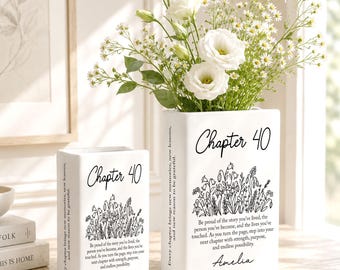 Personalized Birthday Flower Vase, Chapter 40 Ceramic Book Vase, Custom Birthday Gift for Women, New Chapter Begins Gift, Reader Home Decor