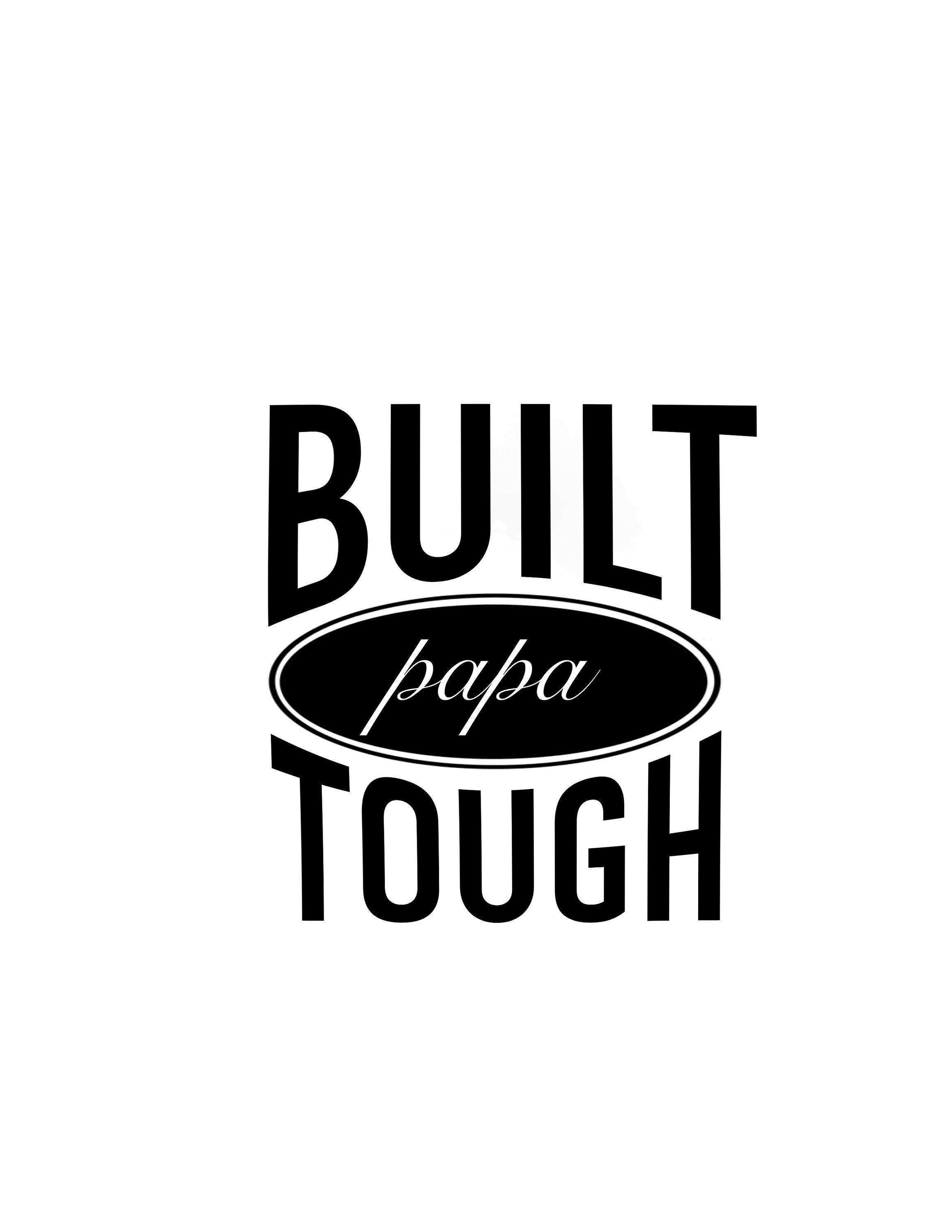 Built Papa Tough Fathers Day Fathers Day Shirt Fathers - Etsy