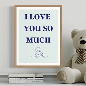 I love you so much - blue bear