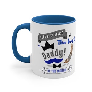 20230014 / Best Dad of the world Coffee Mug, 11oz