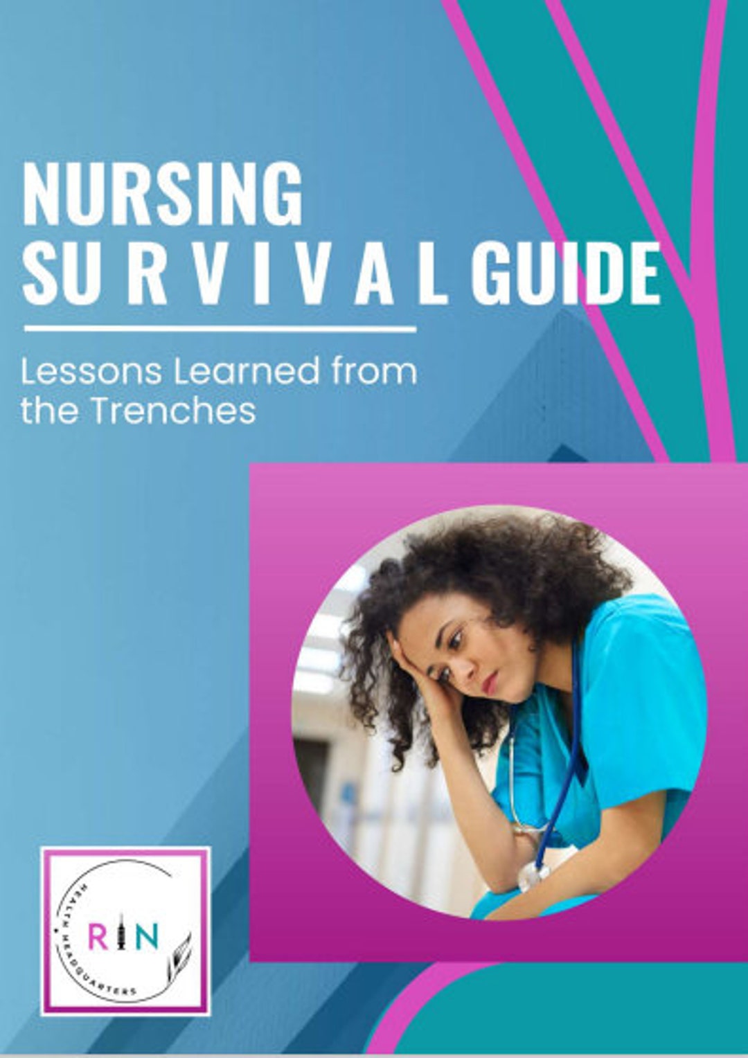 NURSING GUIDE, EBOOK Template, Nursing Fundamentals, Lessons Learned