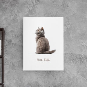 British Shorthair Cat Bathroom Art | Cat Butt | Nice Butt Bathroom Art | Shorthair Cat Canvas | Gifts For Cat Lovers | Gifts for Her