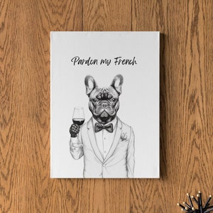 Funny Frenchie Bar Art | Frenchie in Tuxedo | Dog Canvas | Home Wall Art Gift | Wall Art for Dog Lovers | Kitchen Art for Dog Lover